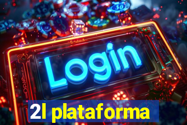 2l plataforma